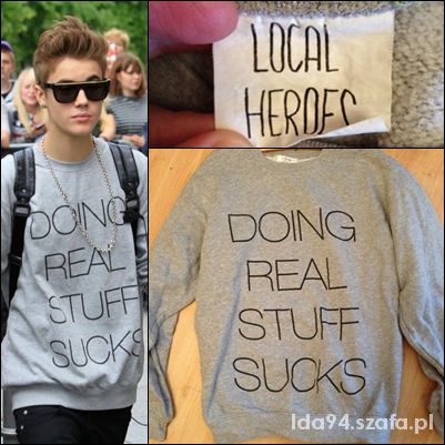 bluza-doing-real-stuff-sucks-local-heroes