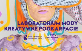 Laboratorium Mody Kreatywne Podkarpacie 2018