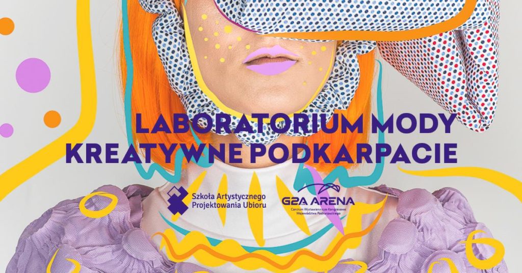 Laboratorium Mody Kreatywne Podkarpacie 2018
